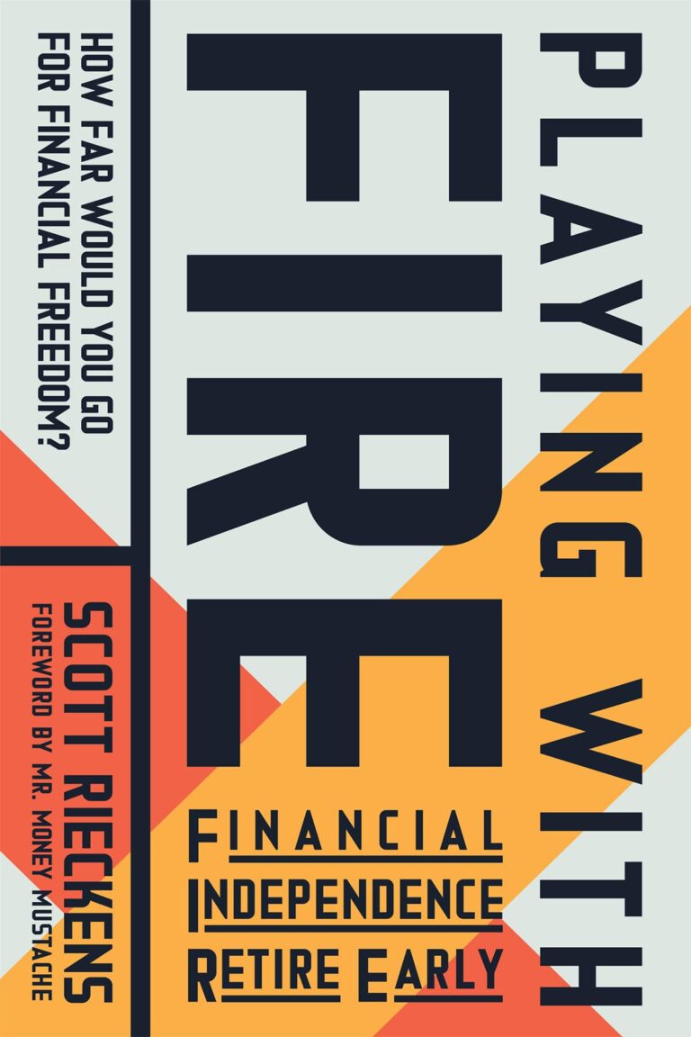 Book Review: Playing with FIRE by Scott Rieckens